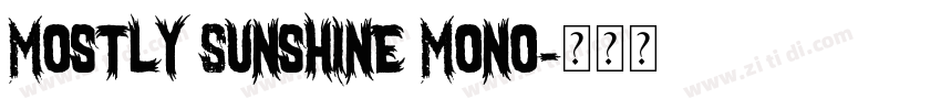 Mostly Sunshine Mono字体转换